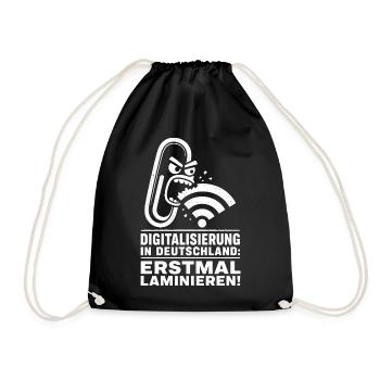 Erstmal laminieren, Digitalisierungs Satire - Turnbeutel - Schwarz - Vorne