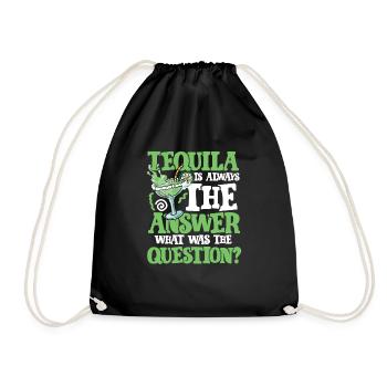 Tequila Antworten - Turnbeutel - Schwarz - Vorne