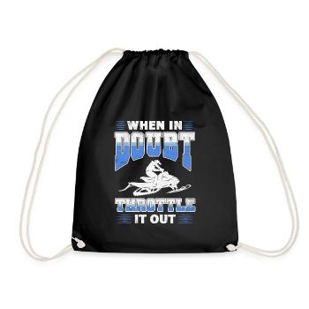When in doubt throttle it out - Drawstring Bag - black - Front