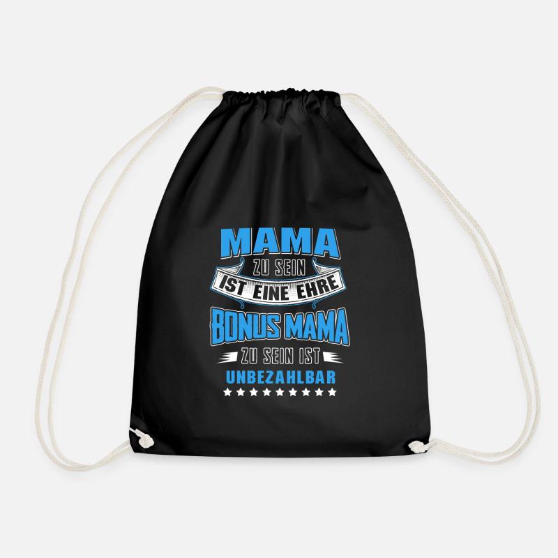 Bonus Mama Bonusmama Stiefmutter Spruch Geschenk - Turnbeutel - Schwarz