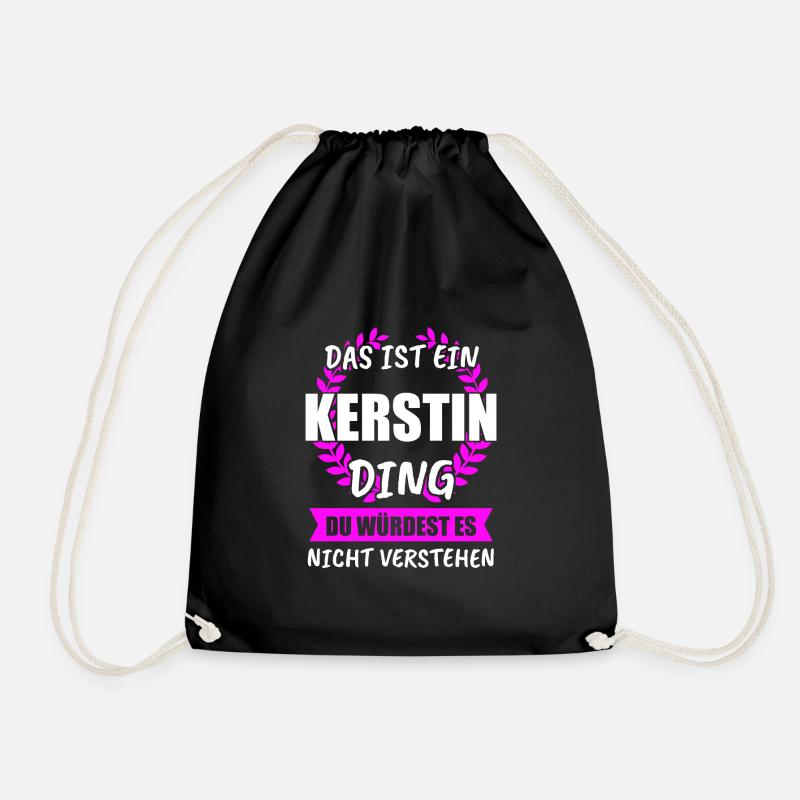 Kerstin Name Vorname Geschenk - Turnbeutel - Schwarz