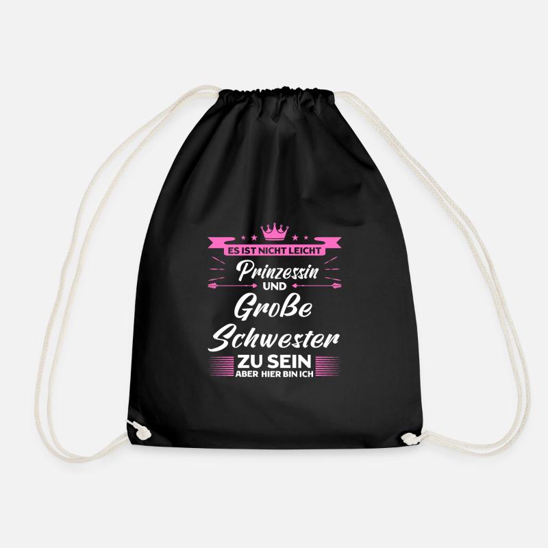 Prinzessin Große Schwester Geschwister Geschenk - Turnbeutel - Schwarz