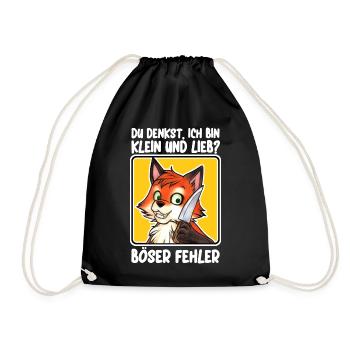 "Du denkst ich bin Lieb - Böser Fehler" Fuchs - Turnbeutel - Schwarz - Vorne