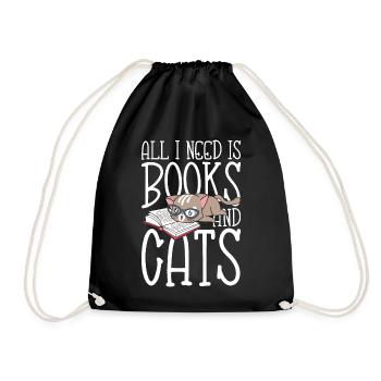 All I Need is Books and Cats - Turnbeutel - Schwarz - Vorne