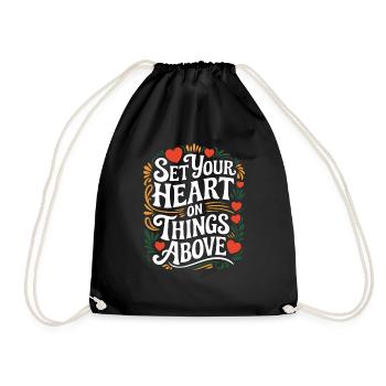 Set Your Heart On Things Above 6 - Turnbeutel - Schwarz - Vorne