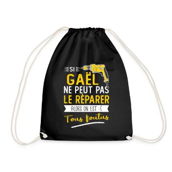 Si Gaël ne peut pas le réparer on est foutus - Sac de sport léger - noir - Devant