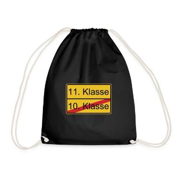 11. Klasse nicht 10. Klasse - Turnbeutel - Schwarz - Vorne