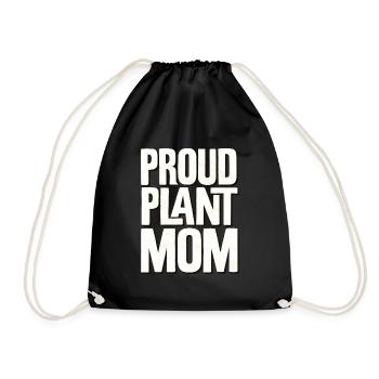 Proud Plant Mom - Drawstring Bag - black - Front