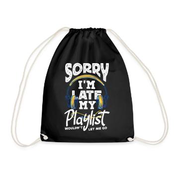Sorry I'm late. - Drawstring Bag - black - Front