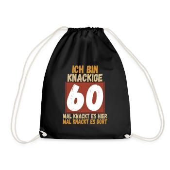 Ich bin knackige 60 - Turnbeutel - Schwarz - Vorne