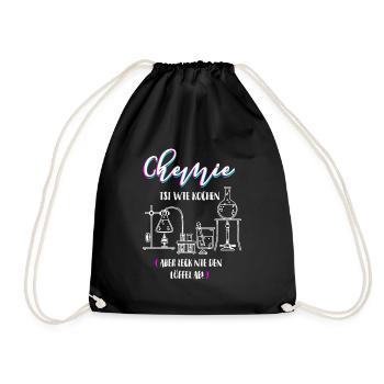 Chemie Chemiker Geschenk Chemie Sprüche Chemie Shi - Turnbeutel - Schwarz - Vorne