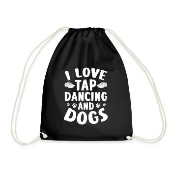 I love tap dancing and dogs - Turnbeutel - Schwarz - Vorne