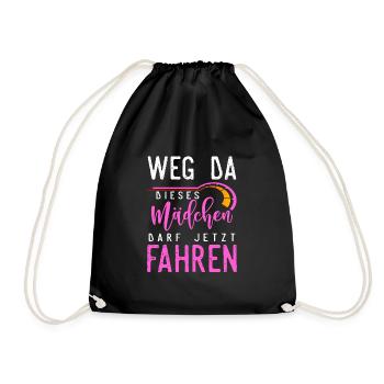 Weg Da Dieses Mädchen Darf Jetzt Fahren Führersche - Turnbeutel - Schwarz - Vorne