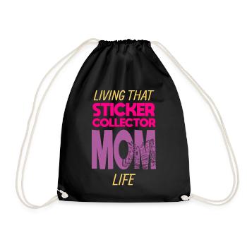 Living That Sticker Collector Mom Life Mama - Turnbeutel - Schwarz - Vorne