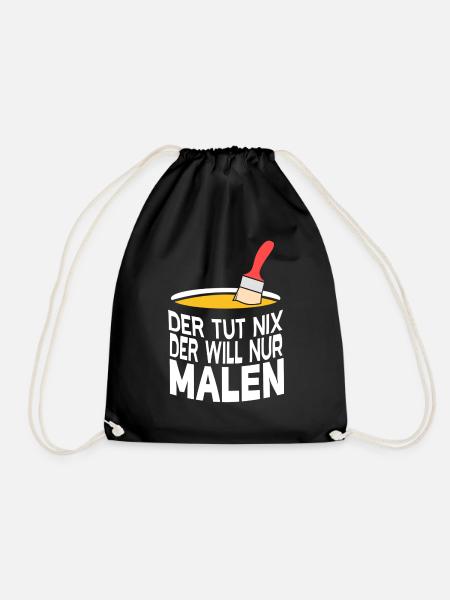 Der will nur Malen Design für Maler und Lackierer - Turnbeutel - Schwarz