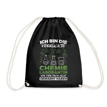 Die Verrückte Chemie Laborantin Chemiker Chemie - Turnbeutel - Schwarz - Vorne