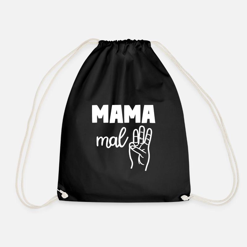 Mama mal Drei Mom of Three 3 Mama - Turnbeutel - Schwarz