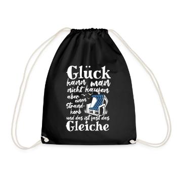 Glück kann man nicht kaufen, aber einen Strandkorb - Turnbeutel - Schwarz - Vorne