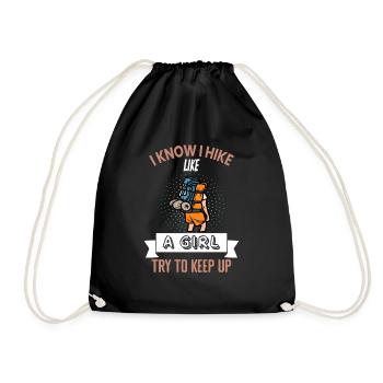 I know I walk like a girl... - Drawstring Bag - black - Front