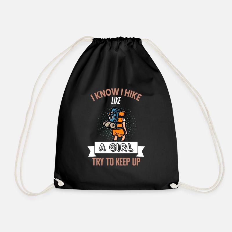 I know I walk like a girl... - Drawstring Bag - black