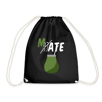Don't hate, drink Mate - Drawstring Bag - black - Front