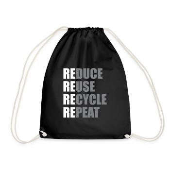 reduce, reuse, recycle, repeat - Turnbeutel - Schwarz - Vorne