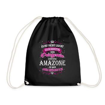 eine Amazone und Prinzessin zu sein - Turnbeutel - Schwarz - Vorne