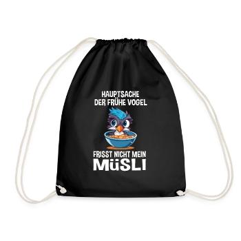 Müsli Langschläfer Morgenmuffel Vogel Spruch Witz - Turnbeutel - Schwarz - Vorne