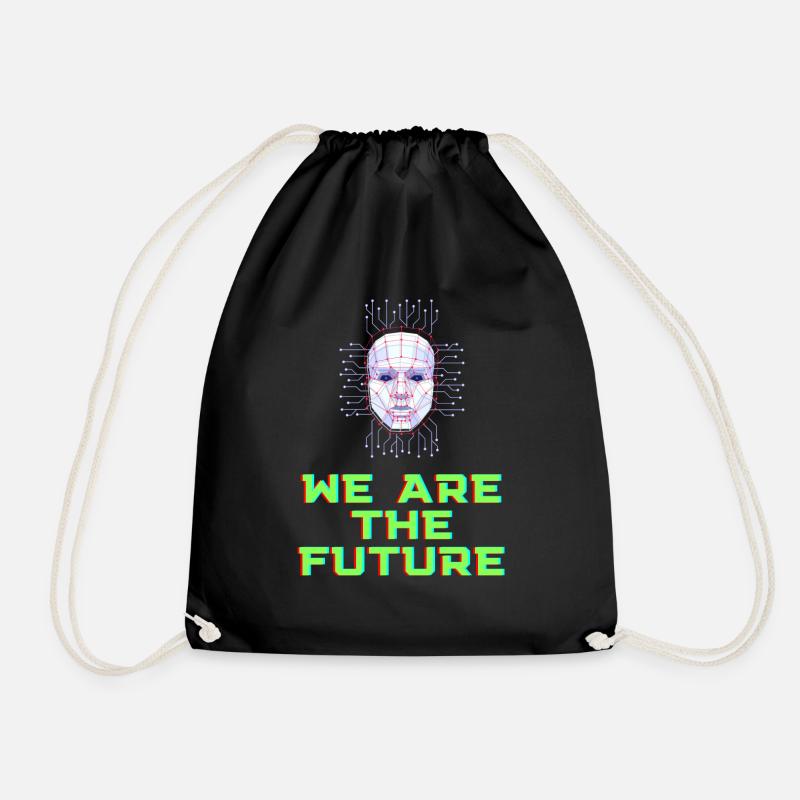 Künstliche Intelligenz - We Are The Future - Turnbeutel - Schwarz