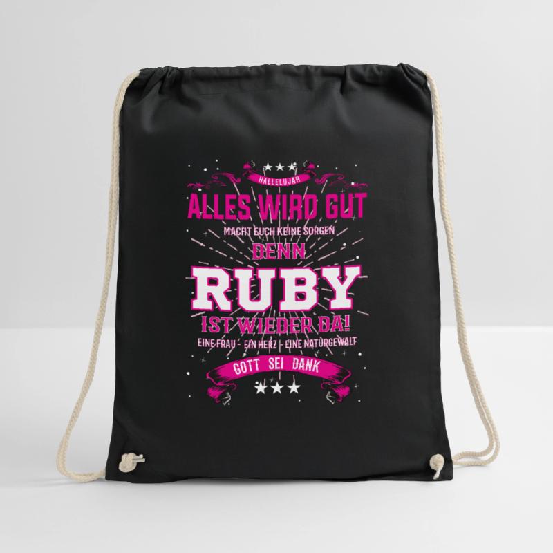 Everything Will Be Alright 'Cause Ruby Is Here Outfit Drawstring Bag