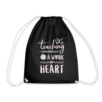Teaching is a Work of Heart - Drawstring Bag - black - Front