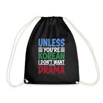 Funny saying for K-pop fans - Drawstring Bag - black - Front