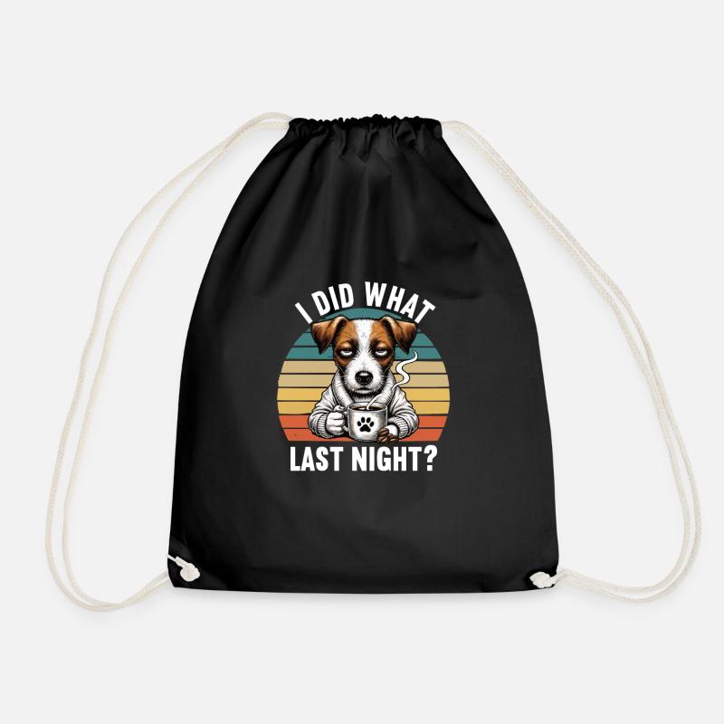 I Did what last night Jack Russel terrier Jackie - Turnbeutel - Schwarz