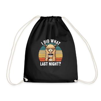 I Did What Last Night Alpaca Lamas Alpaca Owner - Drawstring Bag - black - Front