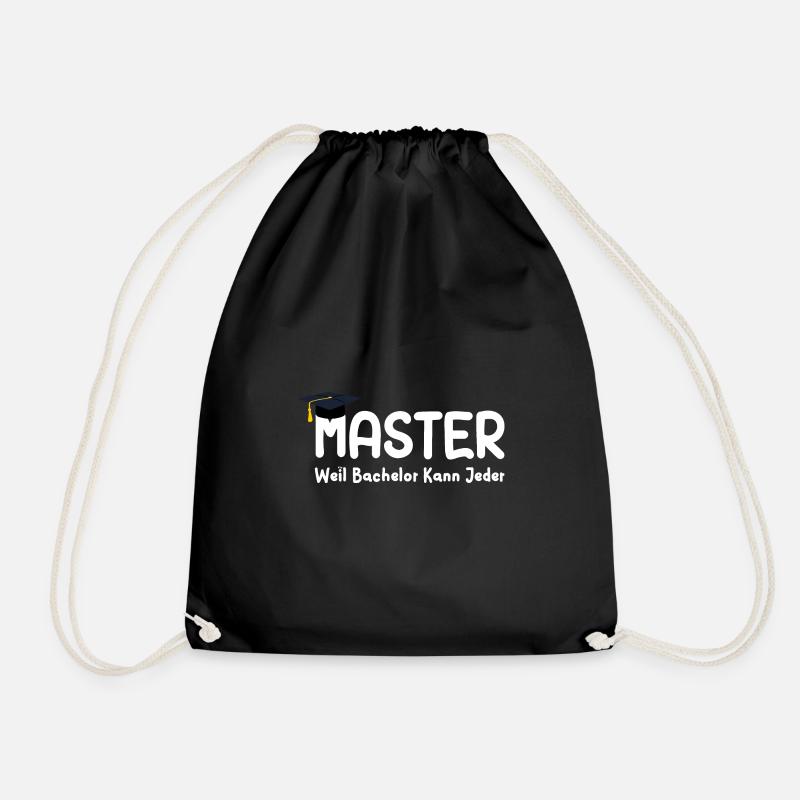 Master Weil Bachelor Kann Jeder Masterabsolvent - Turnbeutel - Schwarz