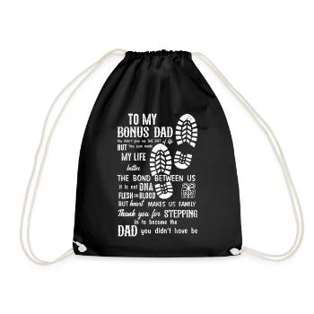 Bonus Dad Fathers Day Gift from Stepdad Daughter - Turnbeutel - Schwarz - Vorne