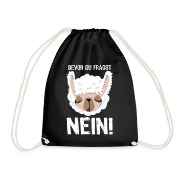 Bevor du fragst - Nein! - Lama - Spruch - Turnbeutel - Schwarz - Vorne