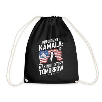 PRESEDENT KAMALA MAKING HISTORY TOMORROW - Drawstring Bag - black - Front
