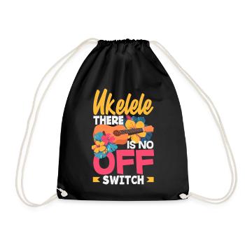 Ukulele There Is No Off Switch Hawaii Musician - Drawstring Bag - black - Front