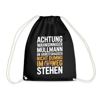  Achtung Wahnsinniger Müllmann Im Arbeitsrausch - Turnbeutel - Schwarz - Vorne