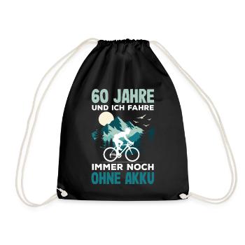 60 Jahre Ohne Akku Fahrrad Radfahrer Geburtstag - Turnbeutel - Schwarz - Vorne