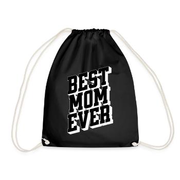 Best Mom Ever Bold 3D Typography - Turnbeutel - Schwarz - Vorne