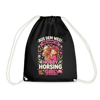 Mach Platz ich Bin Hobby Horsing Girl Embarrassing - Turnbeutel - Schwarz - Vorne