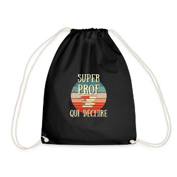 super prof qui déchire humour professeur cadeau - Sac de sport léger - noir - Devant