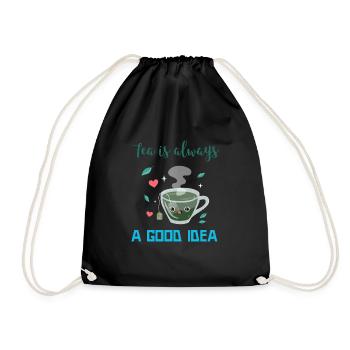Tee trinken Teekanne Teetrinker Spruch Geschenk - Turnbeutel - Schwarz - Vorne