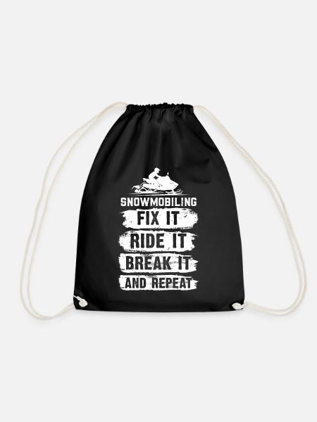 Snowmobiling, Fix It, Ride It, Break It And Repeat - Turnbeutel - Schwarz