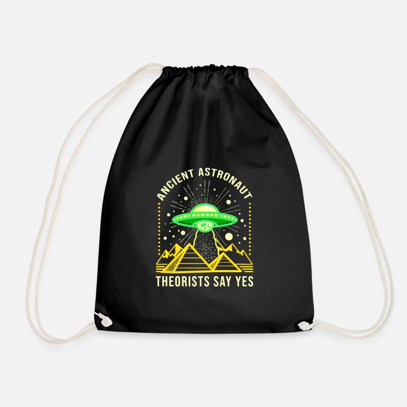 Ancient Astronaut Theorists Say Yes Alien Theory - Drawstring Bag - black