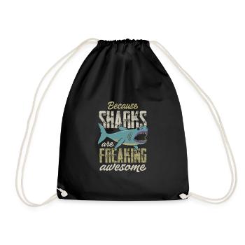Because Sharks Are Freaking Awesome - Shark Lover - Turnbeutel - Schwarz - Vorne