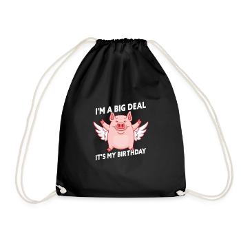I'm A Big Deal It's My Birthday Funny Birthday Pig - Drawstring Bag - black - Front