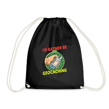 I'd Rather Be Geocaching Geocacher - Drawstring Bag - black - Front